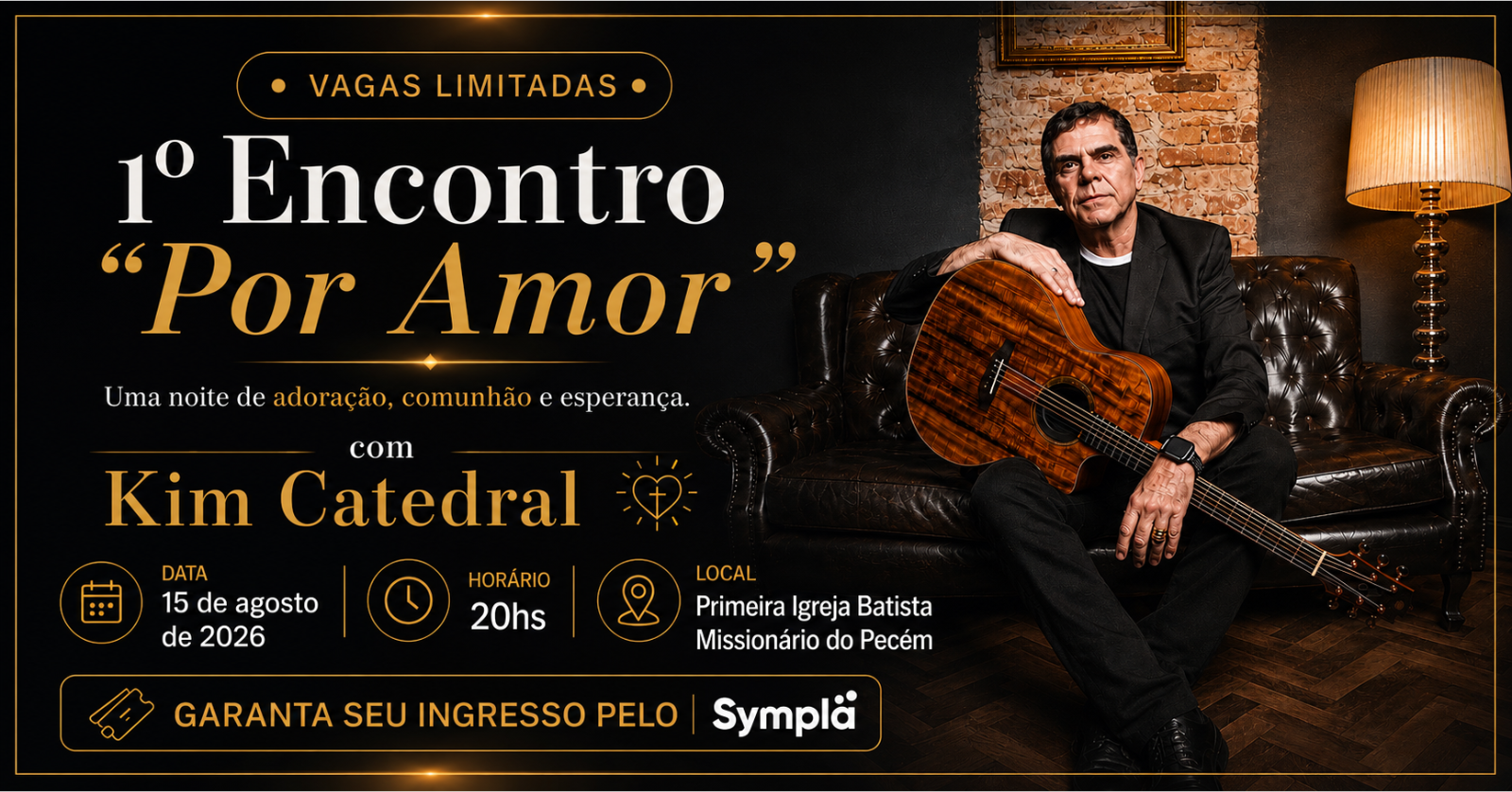 1º Encontro "POR AMOR" - Kim Catedral - São Gonçalo do Amarante, CE