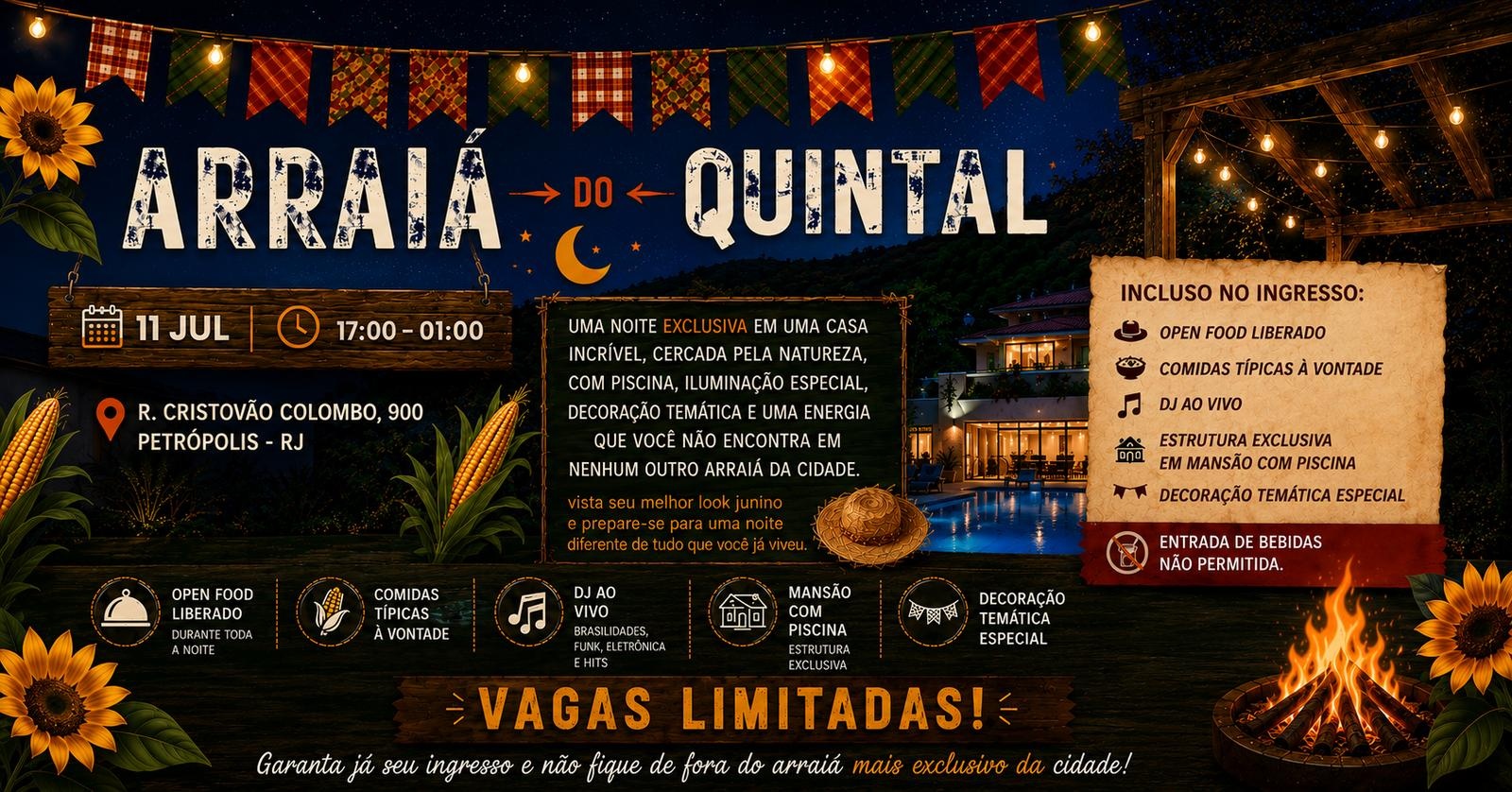 ARRAIÁ DO QUINTAL - Petrópolis, RJ