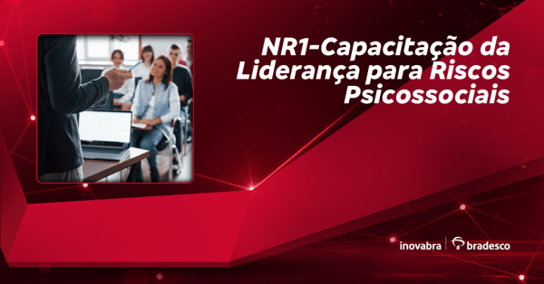 Imagem do evento NR1-Capacitação da Liderança para Riscos Psicossociais
