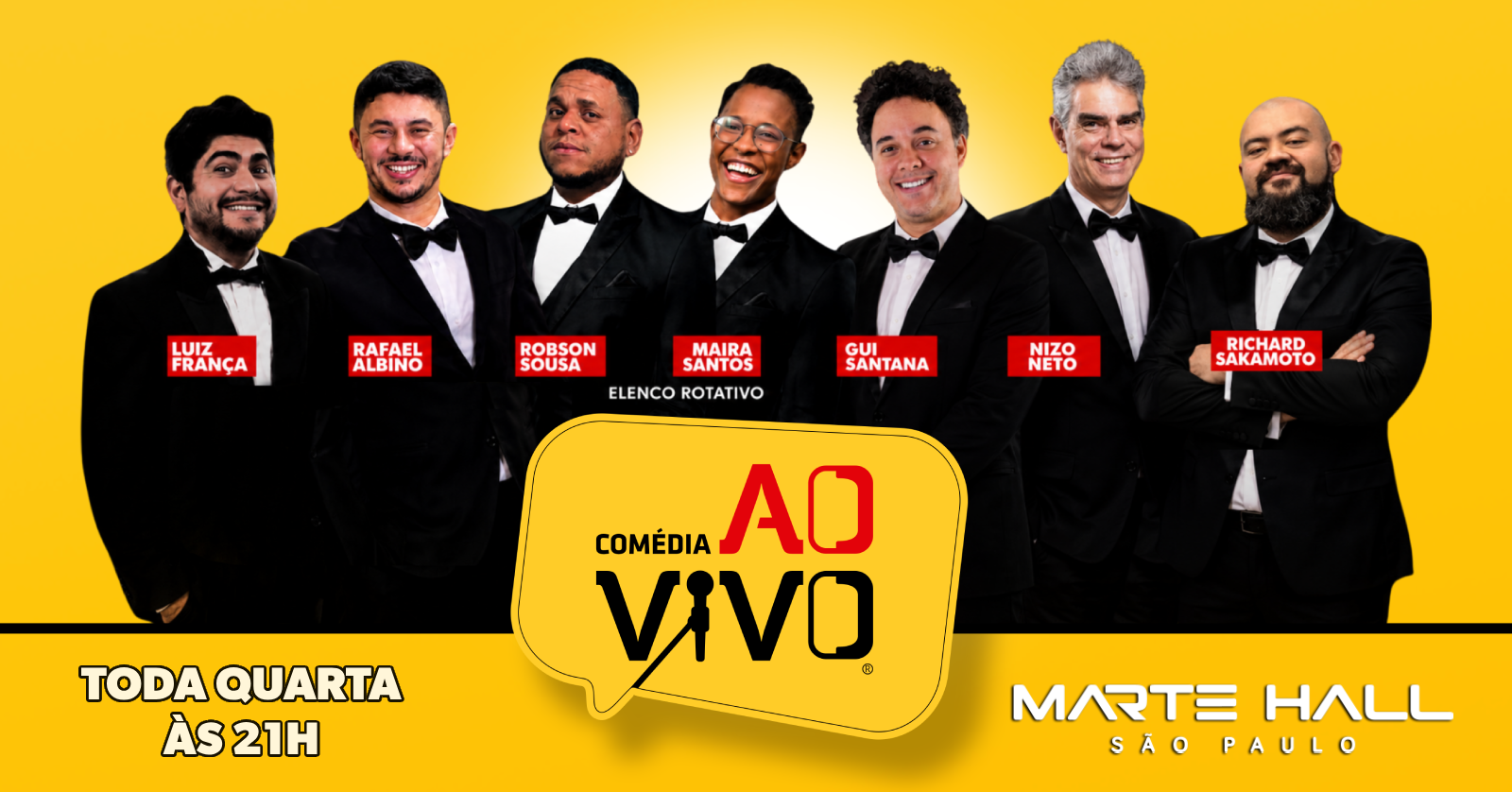 COMÉDIA AO VIVO NO MARTE HALL - 29/07