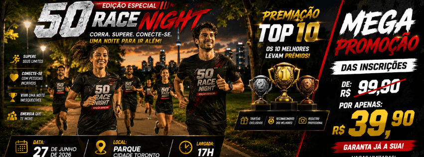 50ª RACE NIGHT - EDIÇÃO ESPECIAL