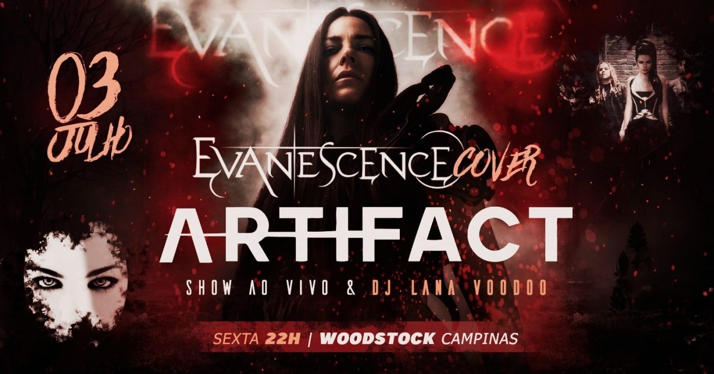 EVANESCENCE @ArtifactEvCover + Djset Rock, 2000 Hits DJ @LanaVoodoo_
