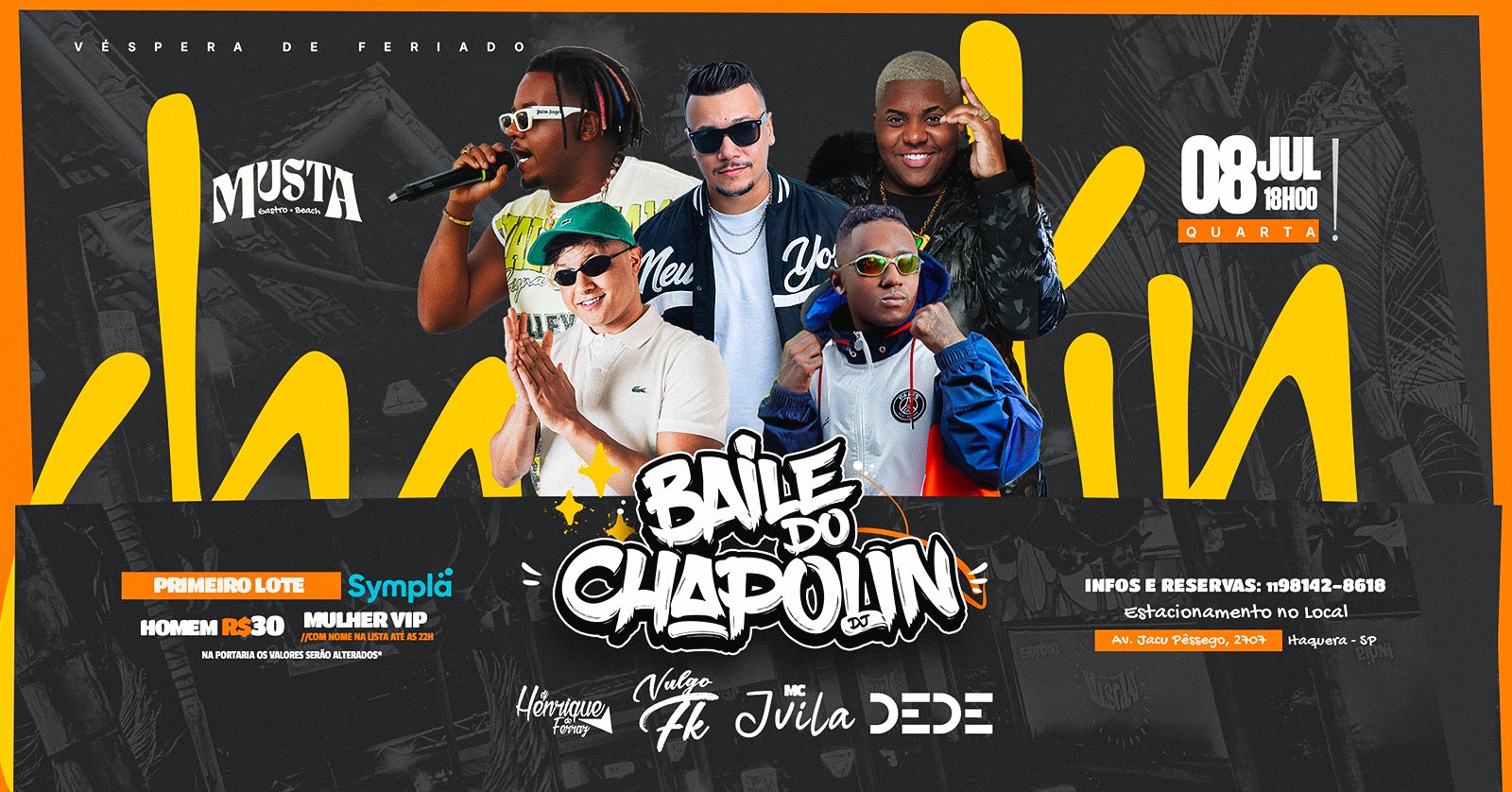 BAILE DO CHAPOLIN - MC JVILA - MC DEDE - VULGO FK - HENRIQUE DE FERRAZ NO MUSTA GASTRO BEACH