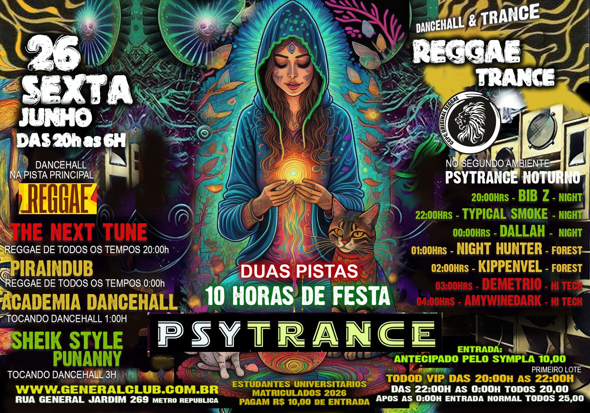 CCPC SEXTA 26/06 - 10 HORAS DE FESTA -  DANCEHALL RAGAMUFFIN e TRANCE - das 20h as 6H - São Paulo, SP