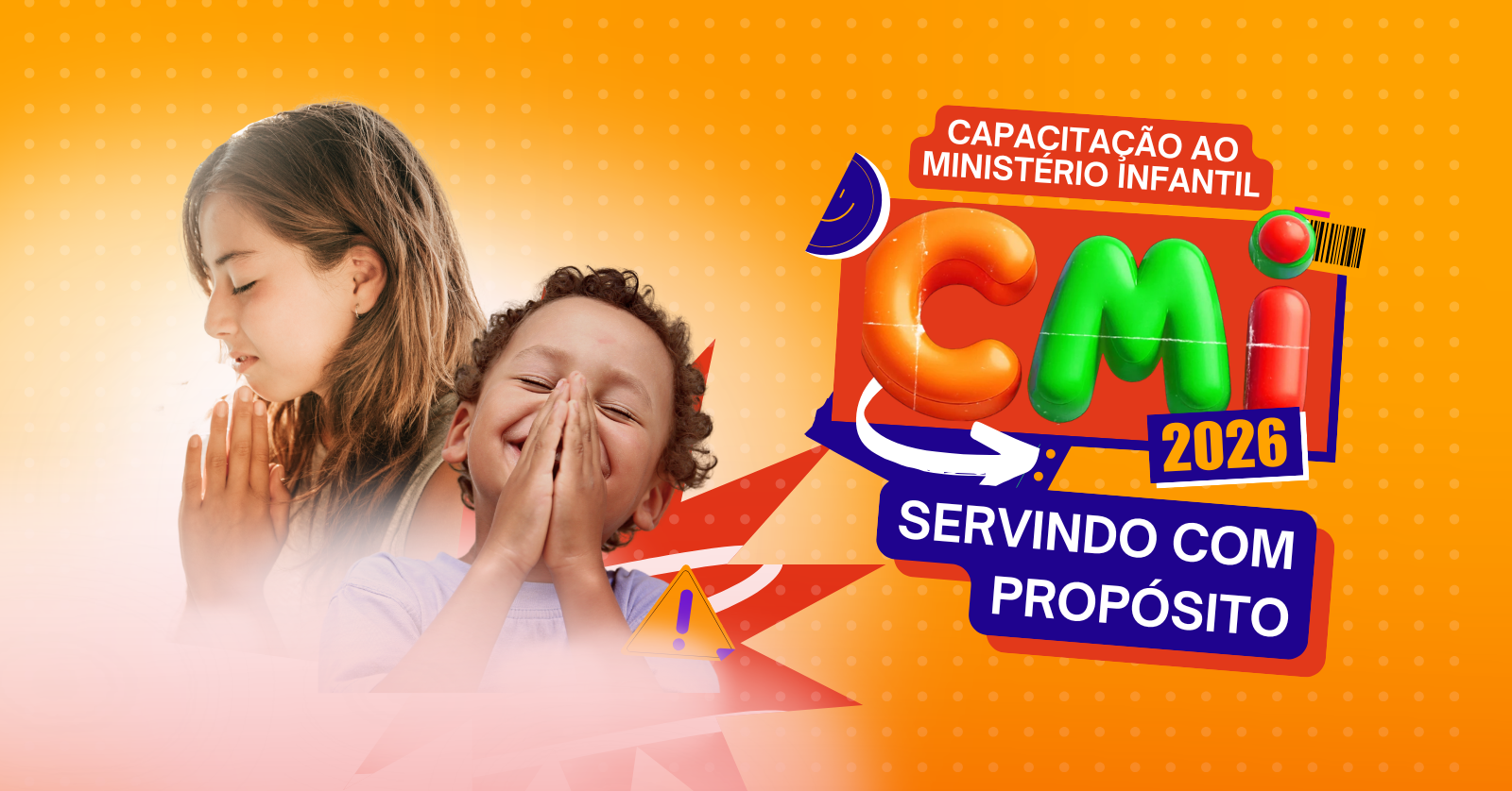 CMI 2026 - Capacitação ao Ministério Infantil