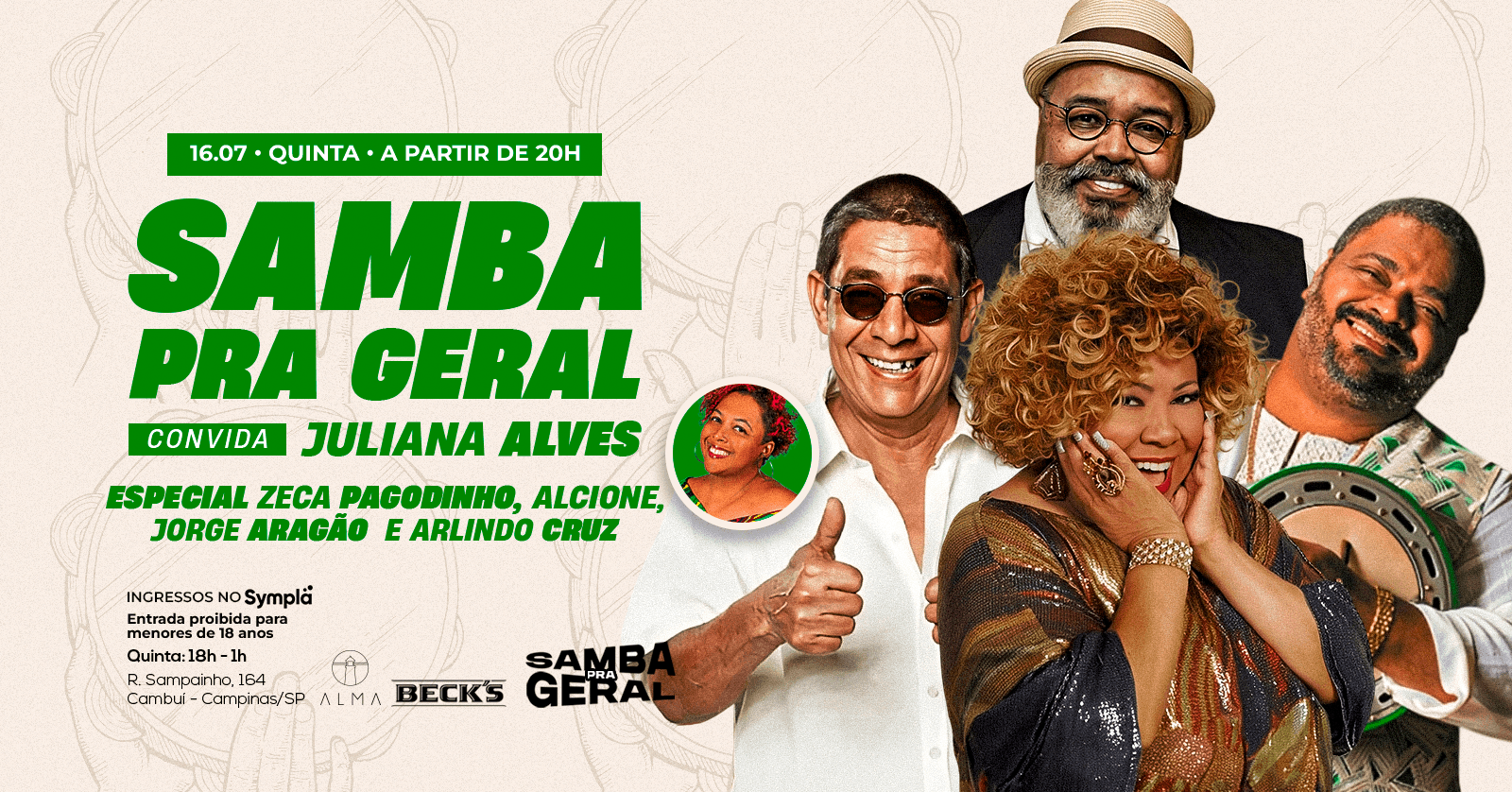 SAMBA PRA GERAL CONVIDA JULIANA ALVES NO ALMA CAMPINAS | 16.07 - Campinas, SP