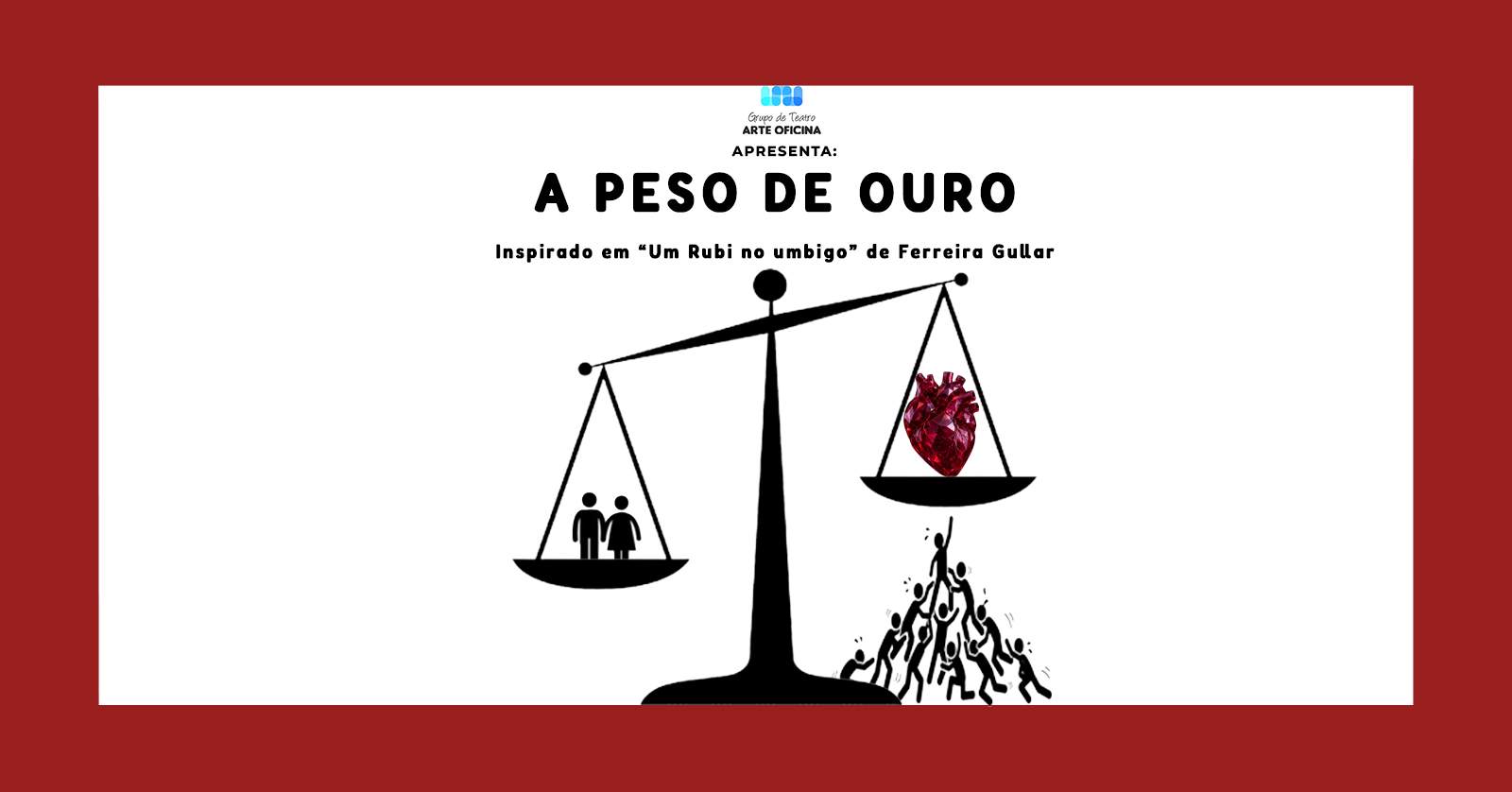 A peso de ouro