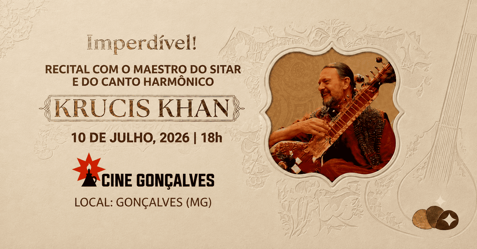 Krucis Khan - Recital com o maestro do Sitar e do canto harmônico - dia 10/07 - Gonçalves, MG