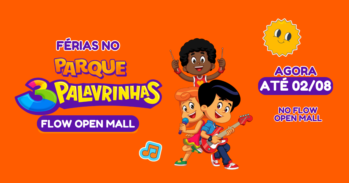FÉRIAS COM O 3 PALAVRINHAS NO FLOW