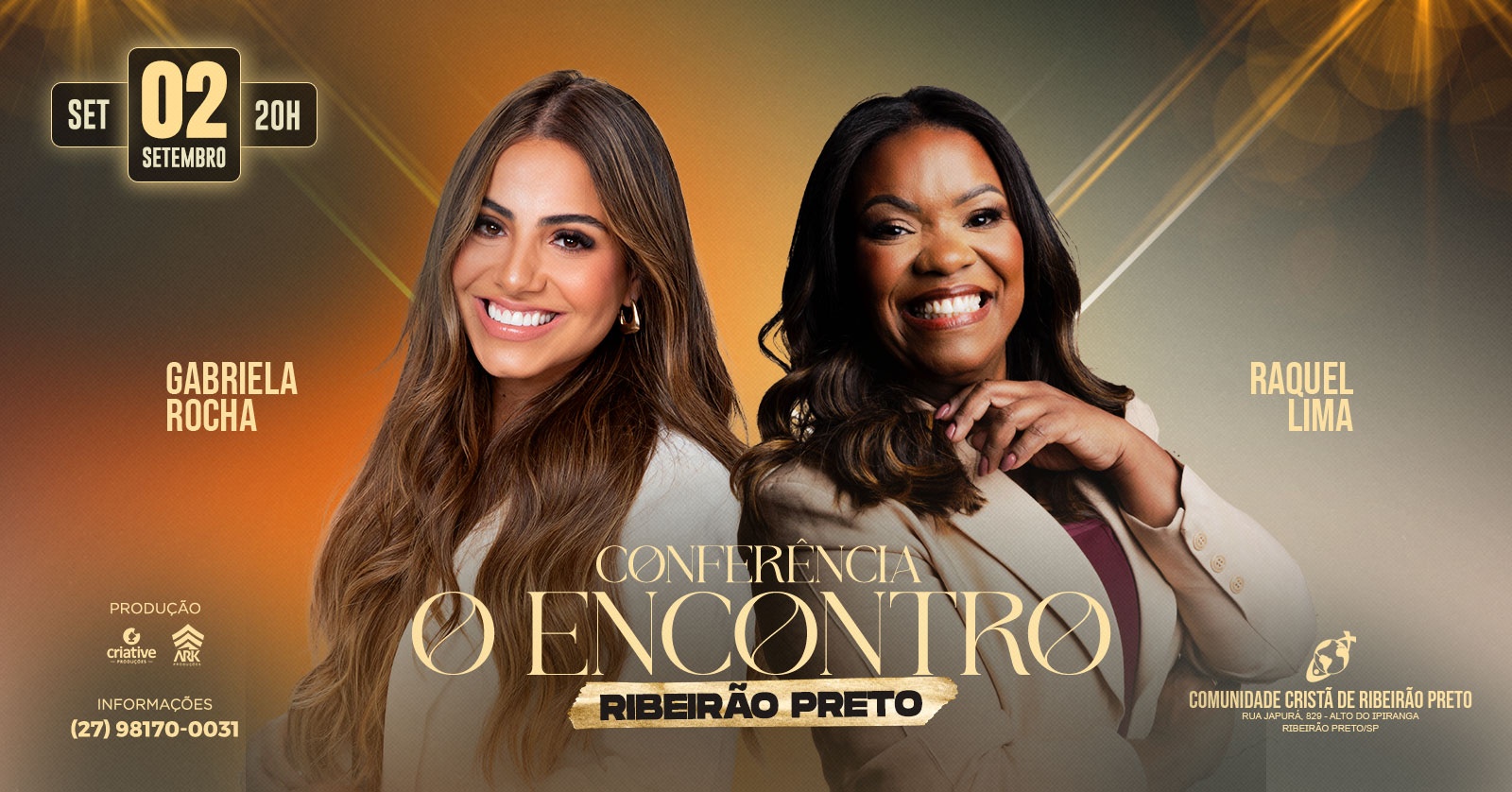 GABRIELA ROCHA E RAQUEL LIMA EM RIBEIRÃO PRETO - CONFERÊNCIA O ENCONTRO