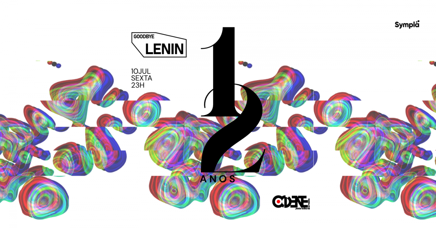 12 anos de Festa Goodbye Lenin · 10.07 · Sexta · no Ocidente em