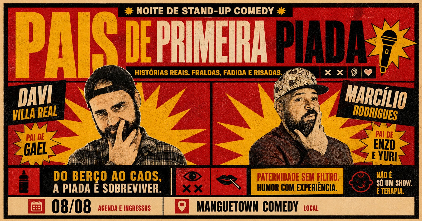 PAIS DE PRIMEIRA PIADA - Stand-up comedy com Marcílio Rodrigues e Davi Villa Real