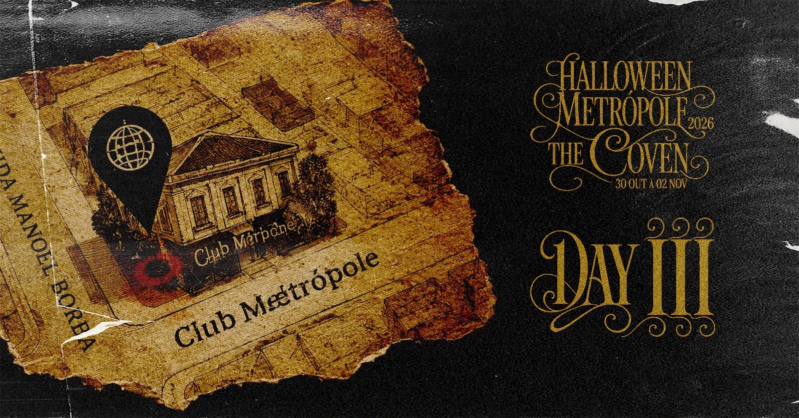 HALLOWEEN METRÓPOLE 2026 - DAY III - Domingo - 01/NOV