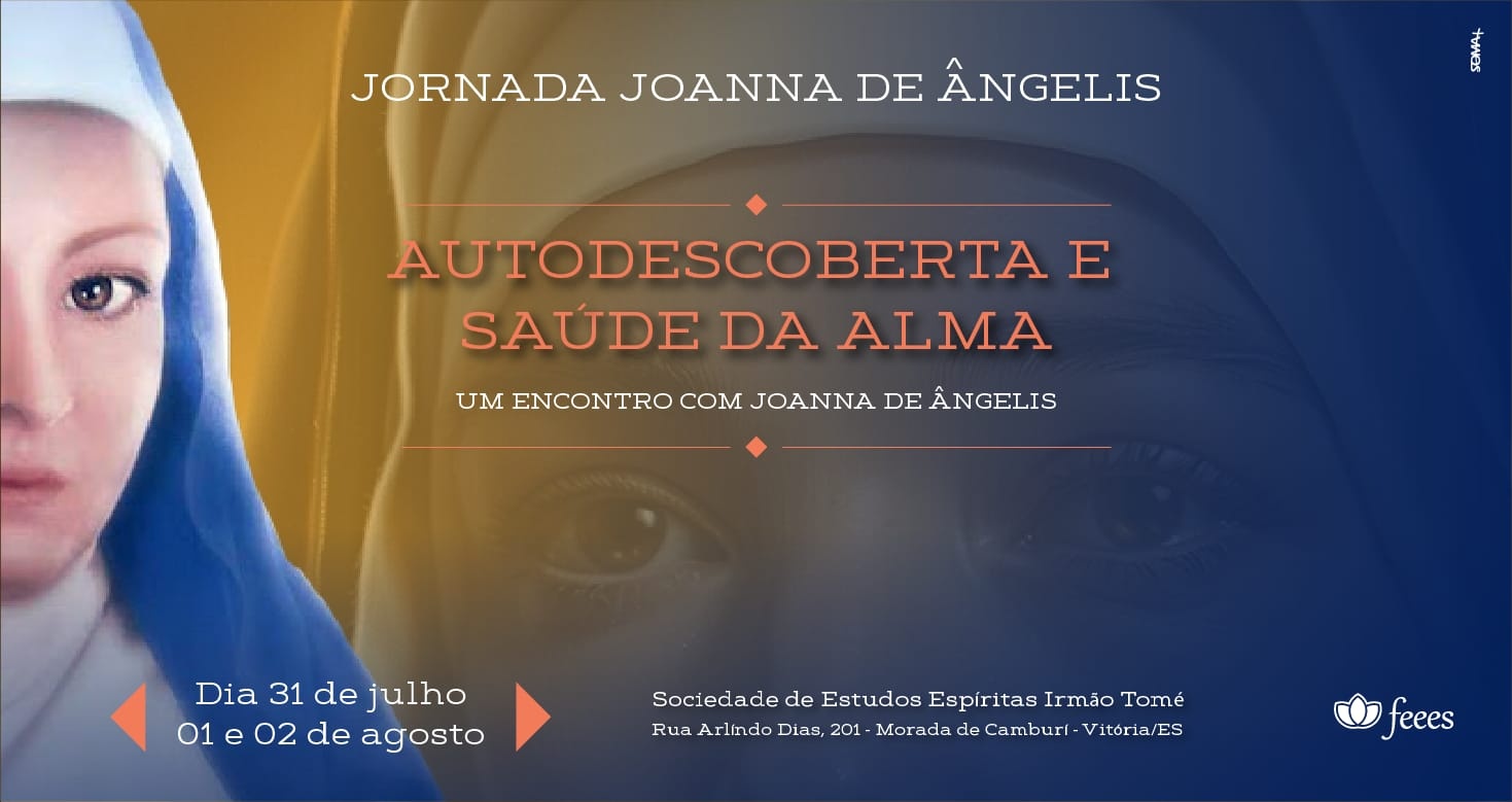 Jornada Joanna de Ângelis – Autodescoberta e Saúde da Alma