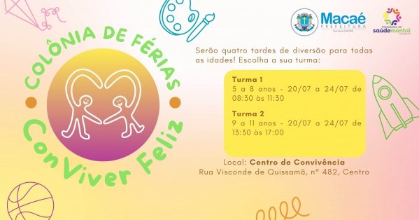 Imagem do evento Colônia de Férias ConViver Feliz - Edição Julho