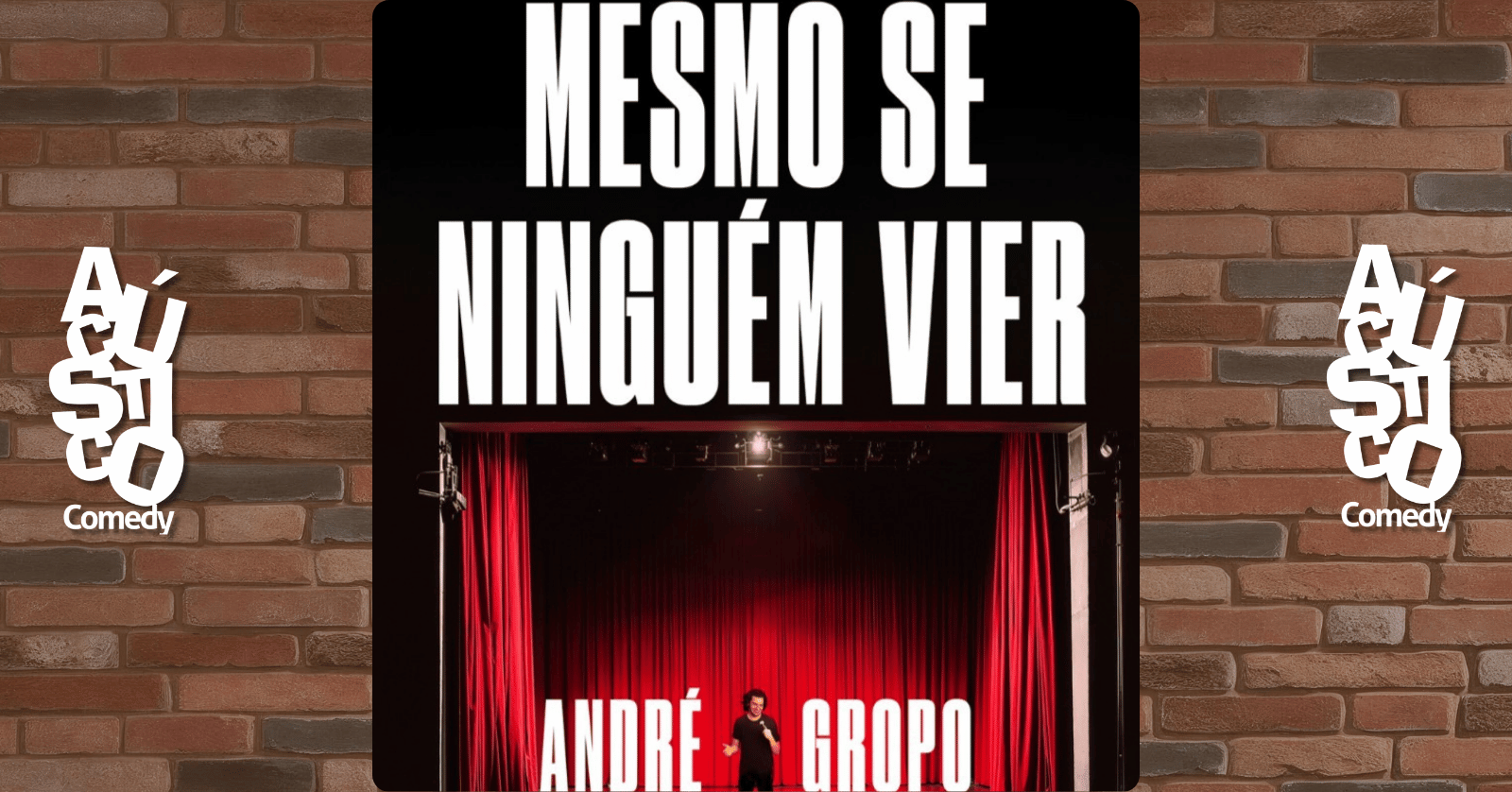 André Gropo - Stand Up em São Paulo