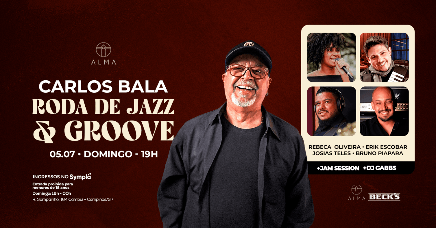 RODA DE JAZZ E GROOVE CARLOS BALA