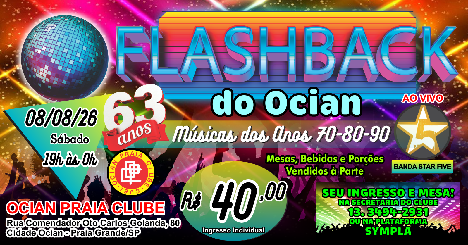 BAILE FLASH BACK ANOS 70  80 E 90 (BANDA AO VIVO) - Praia Grande, SP