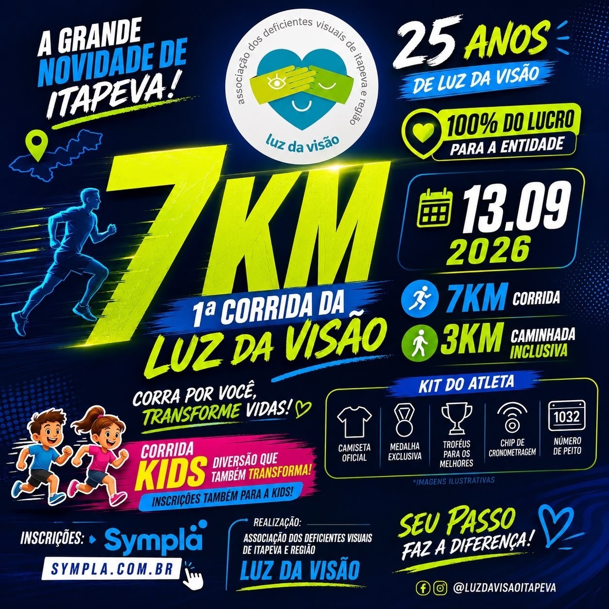 1ª Corrida e Caminhada Luz da Visão  ITAPEVA/SP