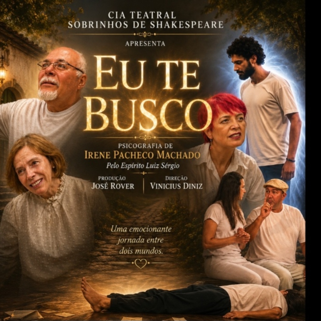 Espetáculo Espírita Eu Te Busco