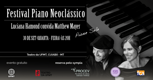 Imagem do evento FESTIVAL PIANO NEOCLASSICO: Luciana Hamond convida Matthew Mayer
