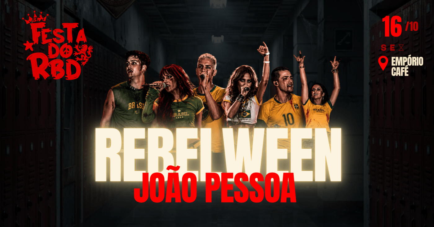 Source image — FESTA DO RBD - EDIÇÃO REBELWEEN - JOÃO PESSOA