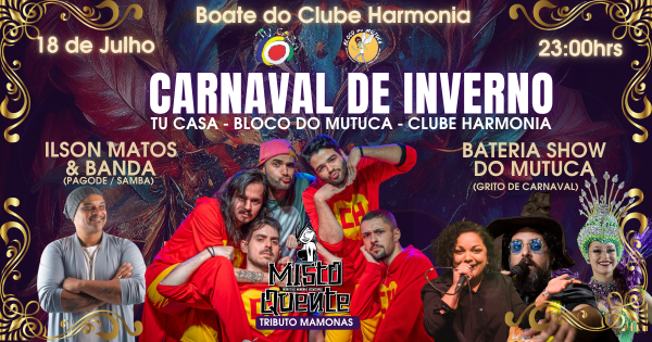 Imagem do evento Carnaval de inverno Mutuca + Clube Harmonia + Tu Casa