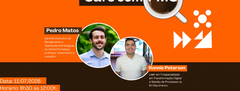 4° edição Café com PMO em Fortaleza - Sympla