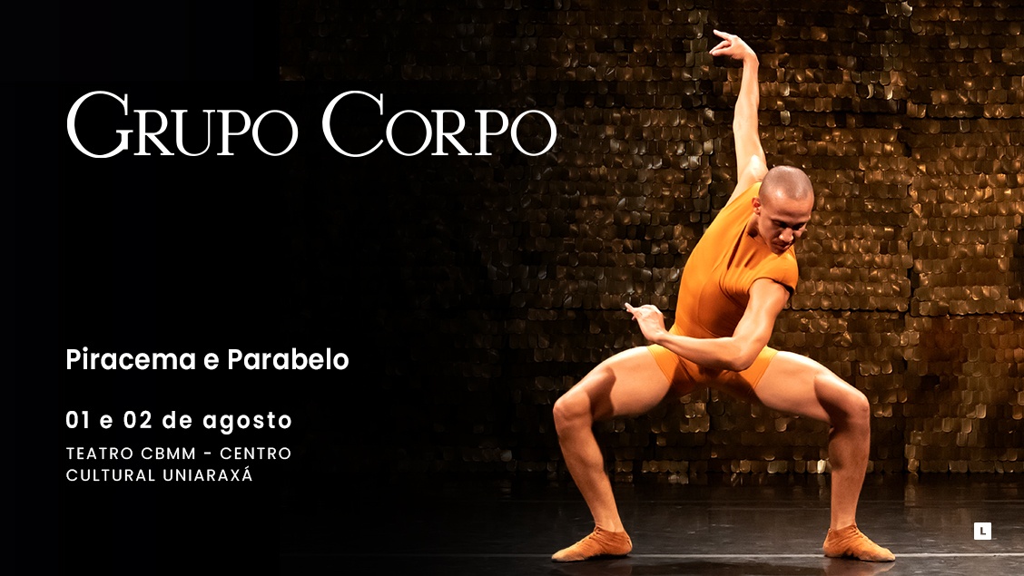 GRUPO CORPO - Piracema e Parabelo