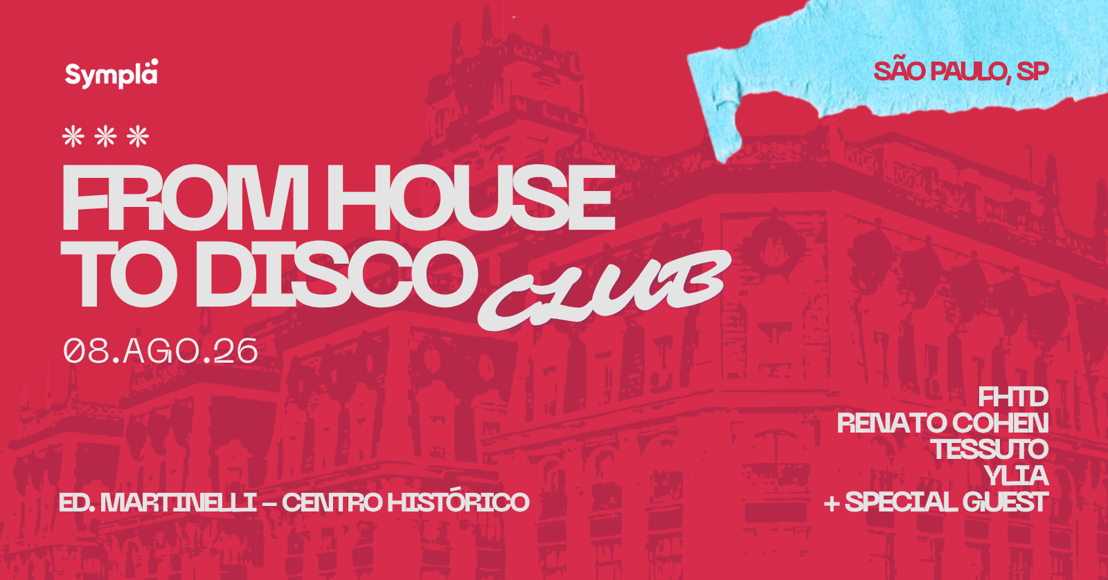 From House To Disco Club no Martinelli l 08.08