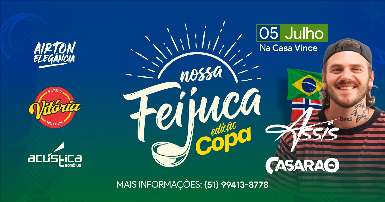 NOSSA FEIJUCA - Edição Copa - Guaíba, RS