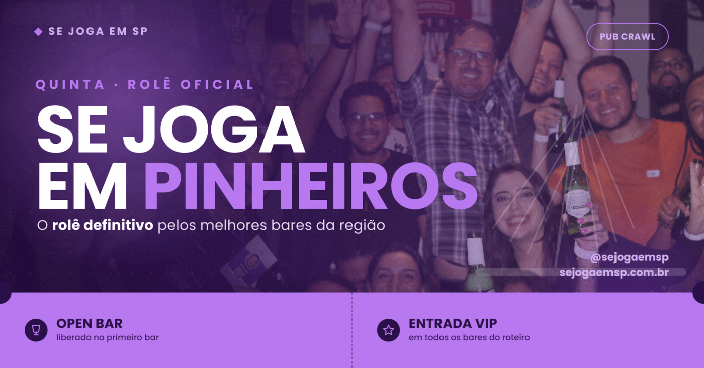 SE JOGA EM PINHEIROS |PUB CRAWL EM SÃO PAULO