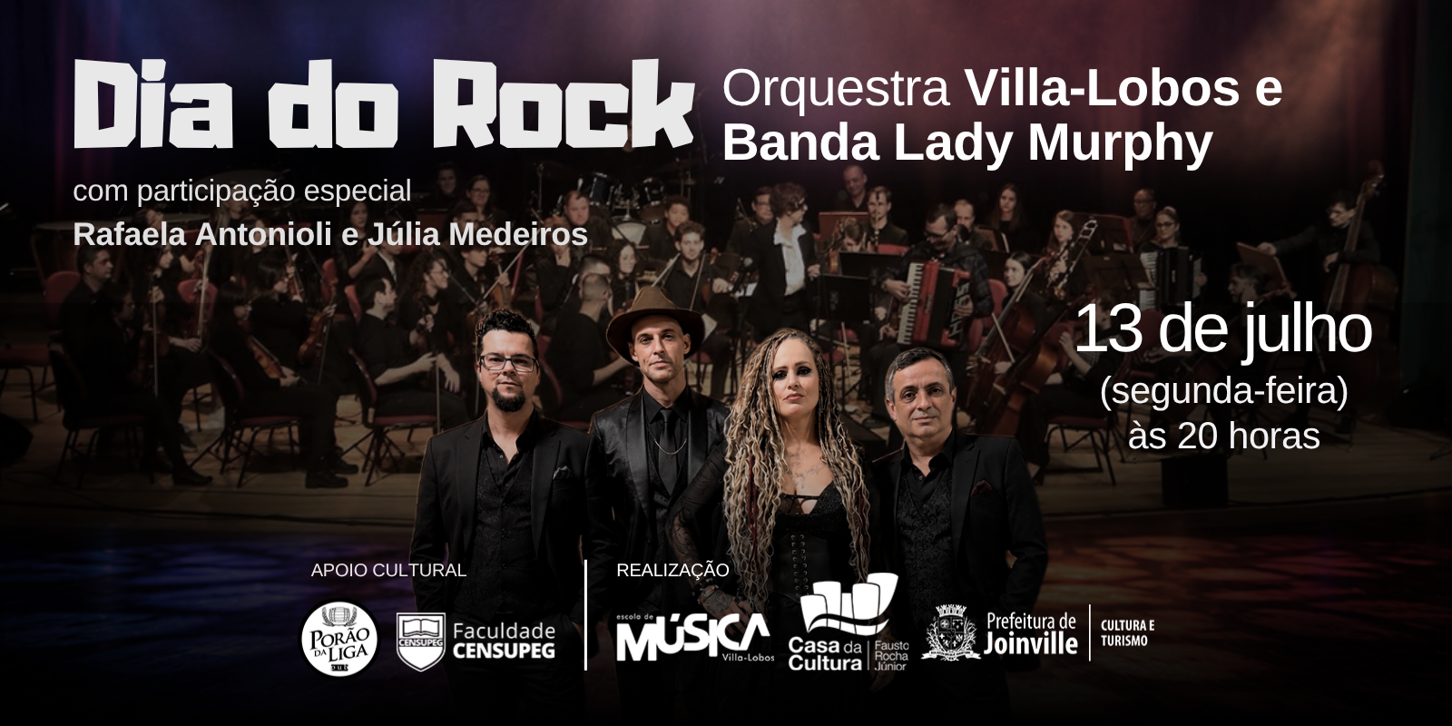Dia do Rock - Orquestra Villa-Lobos & Banda Lady Murphy em