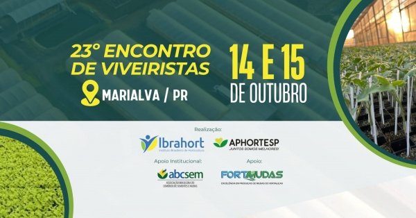Imagem do evento 23º ENCONTRO DE VIVEIRISTAS - MARIALVA/PR