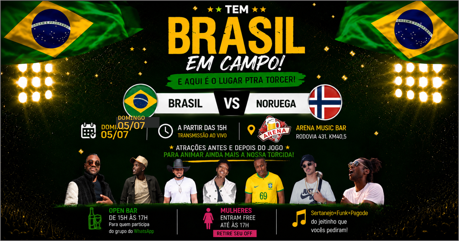 Arena Music Bar na Copa Rumo ao Hexa - Itaúna, MG