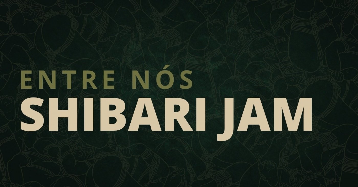Entre Nós Shibari Jam · Setembro 2026