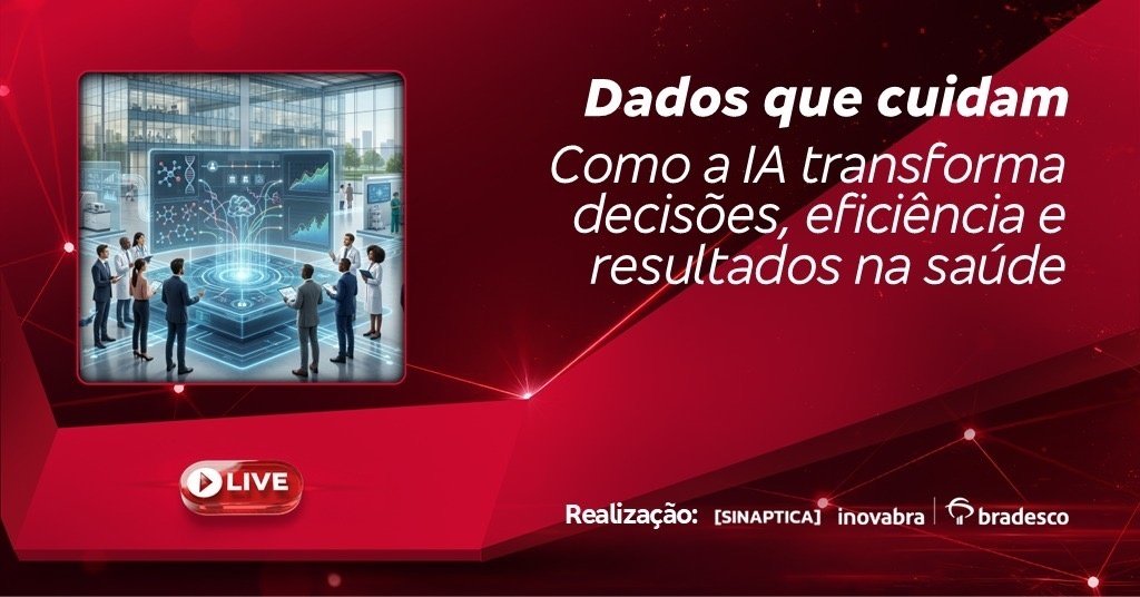 Dados que Cuidam: Como a IA transforma decisões, eficiência e ...