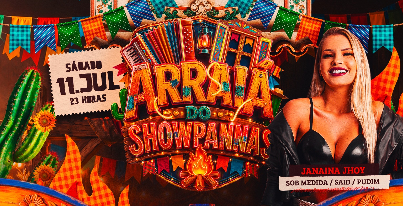 ARRAIA DO SHOWPANAS 2026 - Paranaguá, PR