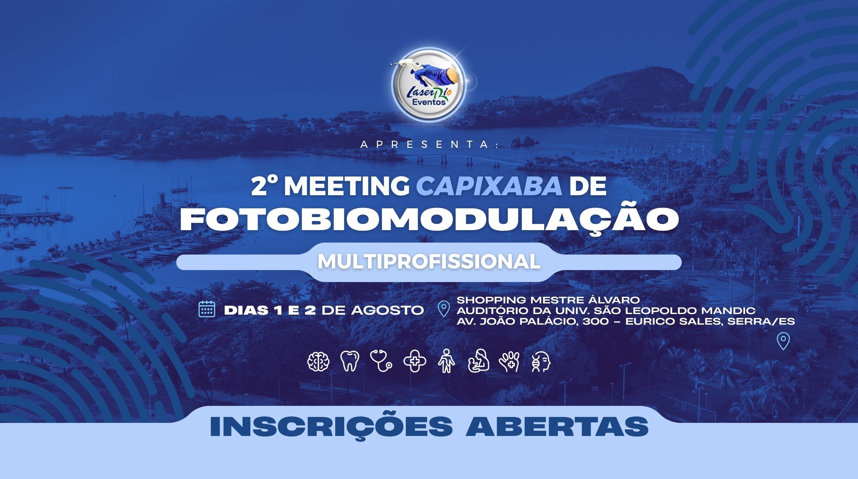 II MEETING CAPIXABA DE FOTOBIOMODULAÇÃO MULTIPROFISSIONAL