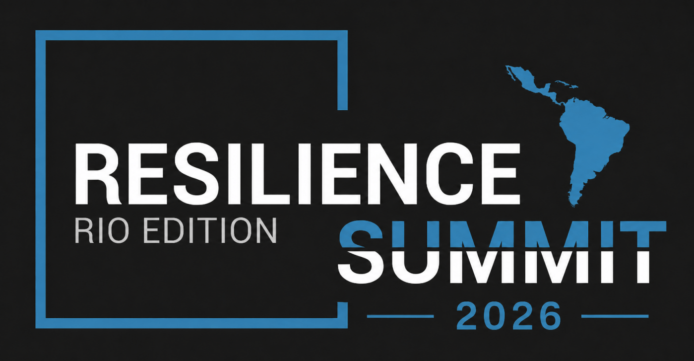 Resilience Summit 2026 | Rio de Janeiro Edition