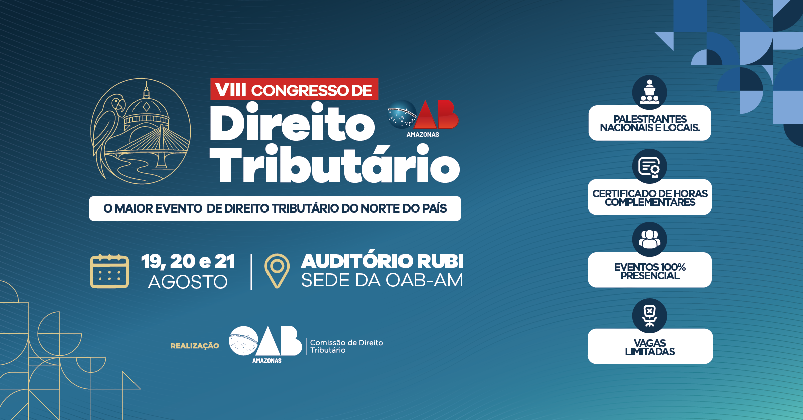 VIII CONGRESSO DE DIREITO TRIBUTÁRIO DA OAB/AM