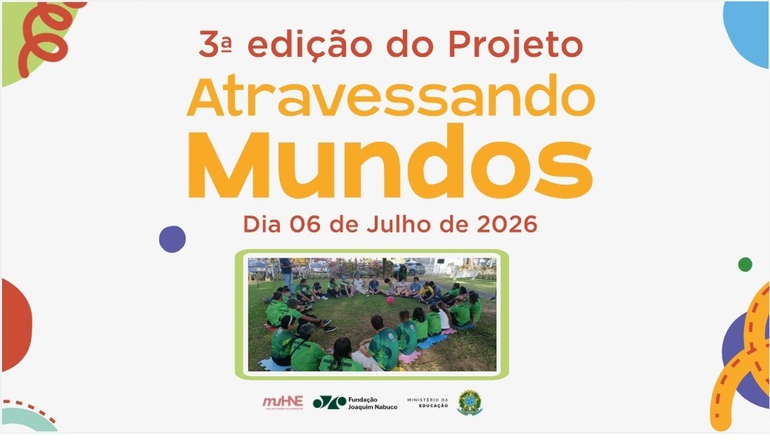 Imagem publicada pela fonte para Atravessando Mundos - 2026 - III Edição