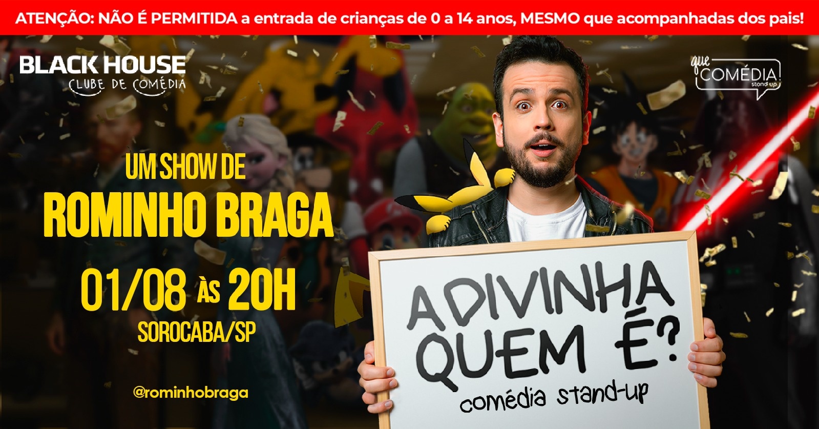 ROMINHO BRAGA em SOROCABA - Stand up Comedy