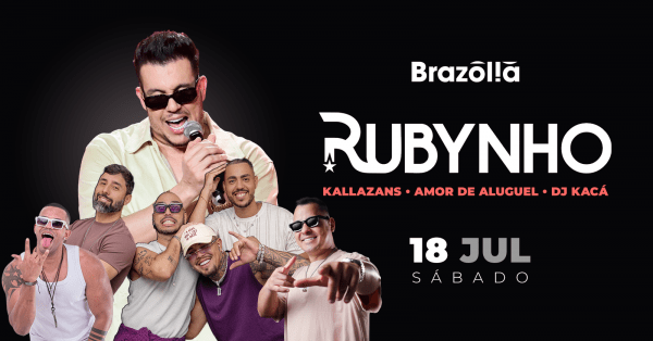 Imagem do evento Rubynho, Kallazans, Amor de Aluguel e DJ Kacá - Sábado 18 de Julho