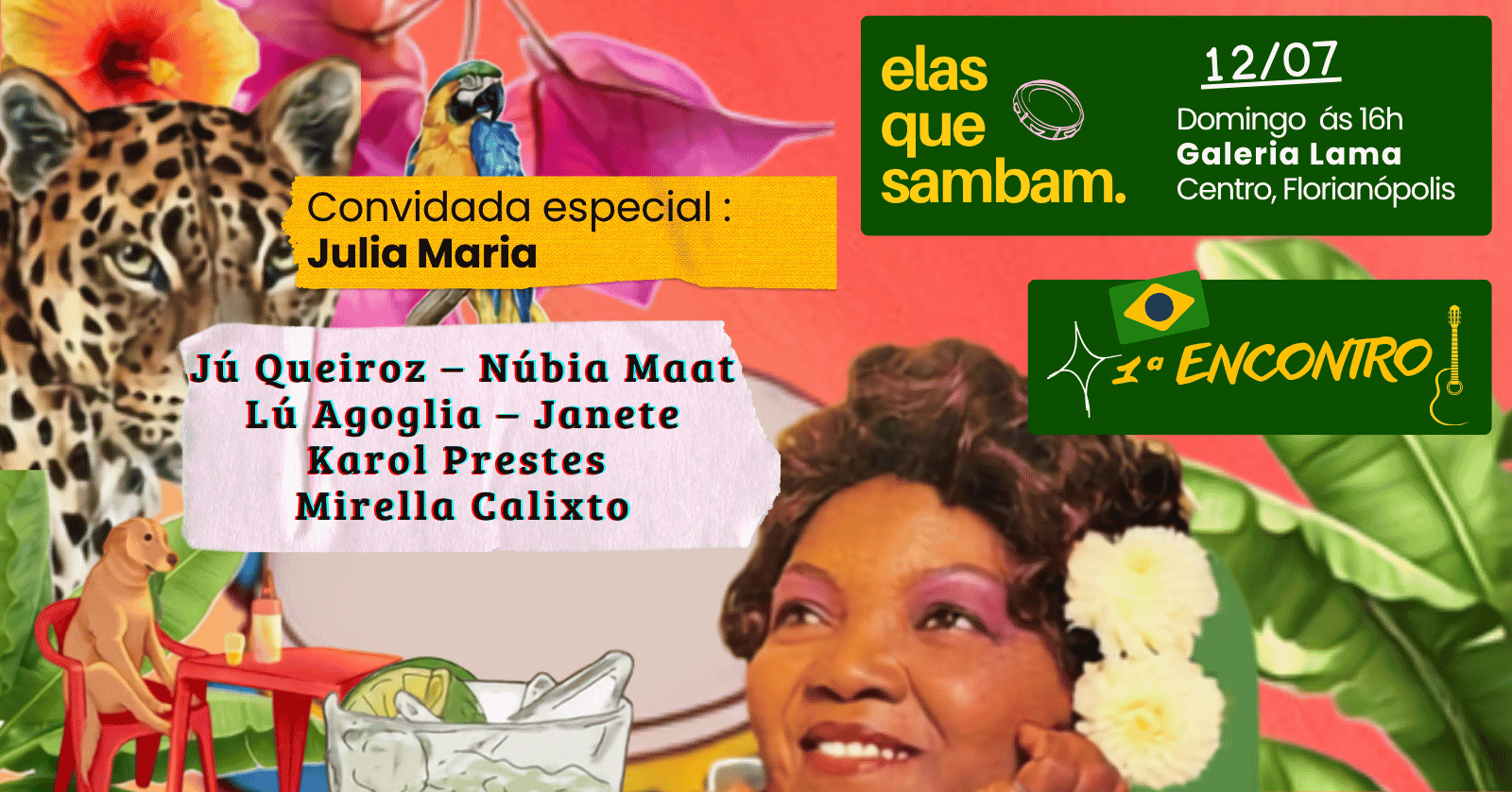 ELAS QUE SAMBAM - Florianópolis, SC