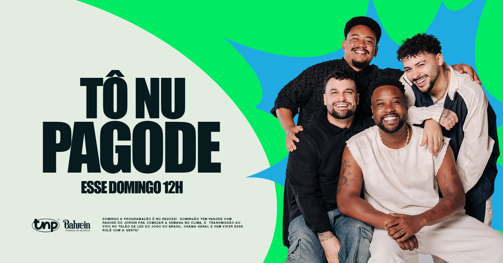 05.07 - TNP - Pagode do Jorgin - Brasília, DF