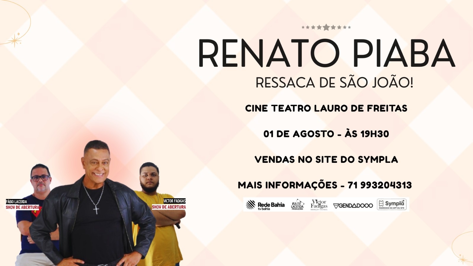 Renato Piaba em Ressaca de São João - Humor e Stand Up Comedy em Lauro de Freitas