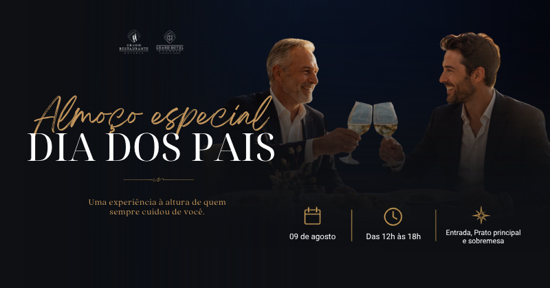 Almoço Especial de Dia dos Pais
