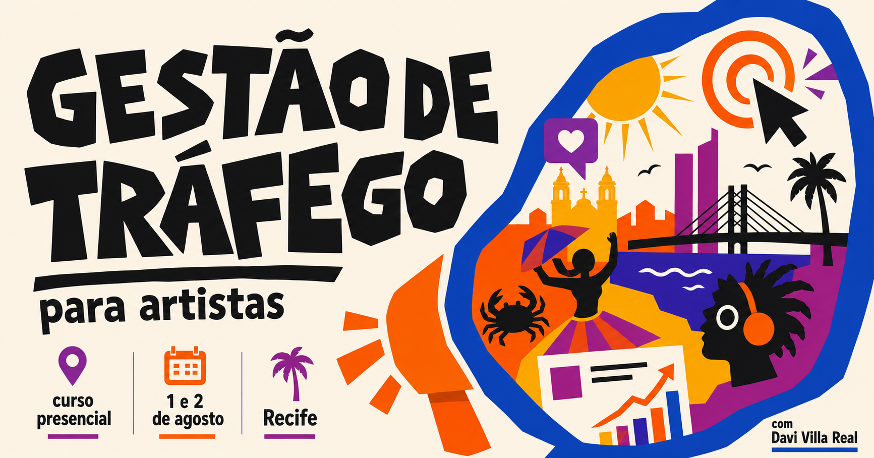 GESTÃO DE TRÁFEGO para ARTISTAS! Com Davi Villa Real