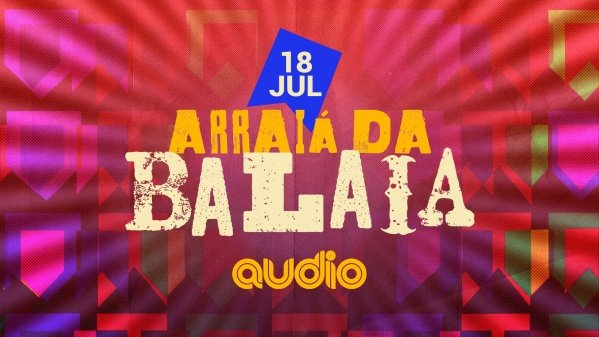 Imagem do evento Arraiá da Balaia